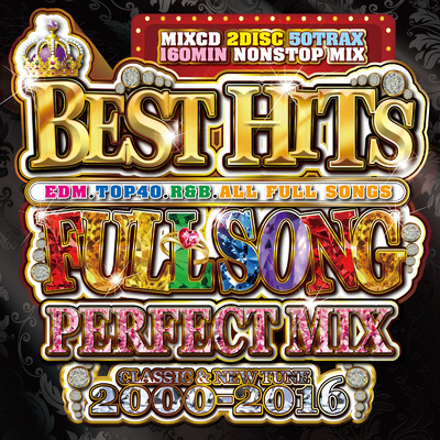 アルバム/BEST HITS FULL SONG PERFECT MIX 2000-2016 VOL.1/DJ LALA