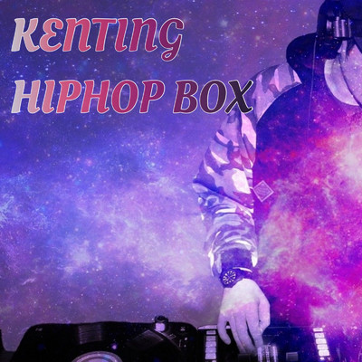 アルバム/Kenting HIPHOP Box/Kenting