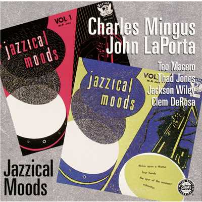 Jazzical Moods/チャールス・ミンガス／John LaPorta