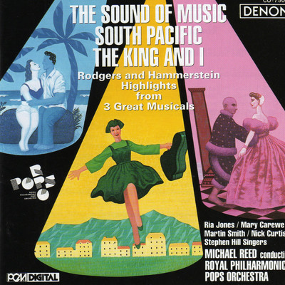 The King And I: I Whistle a Happy Tune/オスカー・ハマースタイン2世／Michael Reed／リチャード・ロジャース／Royal Philharmonic Pops Orchestra