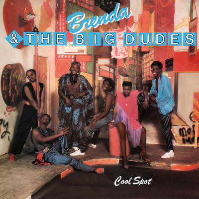 アルバム/Cool Spot/Brenda & The Big Dudes
