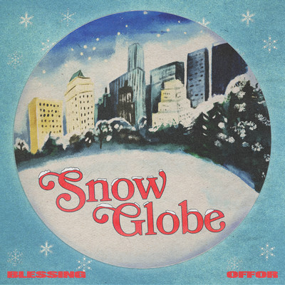 アルバム/Snow Globe/Blessing Offor
