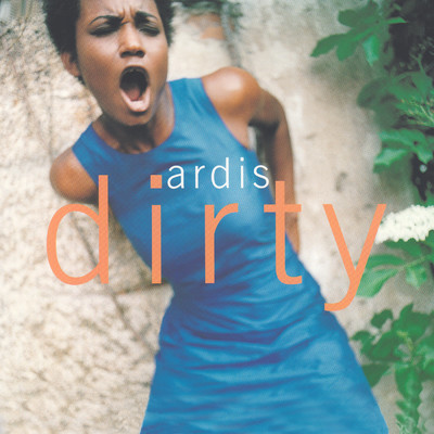 アルバム/Dirty/Ardis