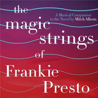 I Want To Love You (From ”The Magic Strings Of Frankie Presto: The Musical Companion”)/マット・カーニー