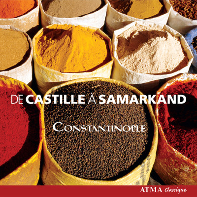 アルバム/Constantinople: From Castille To Samarkand/Constantinople