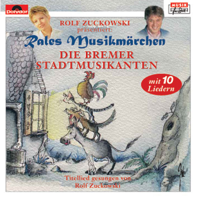 Die Bremer Stadtmusikanten/Rales Musikmarchen