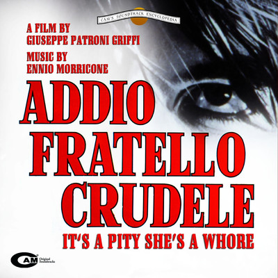 アルバム/Addio Fratello Crudele (Original Motion Picture Soundtrack)/エンニオ・モリコーネ