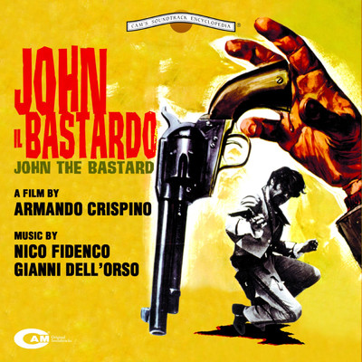 John Il Bastardo (Original Motion Picture Soundtrack)/ニッコ・フィデンコ／Gianni Dell'Orso