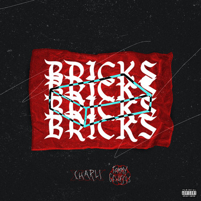 Bricks/Tommy Genesis & Charli xcx