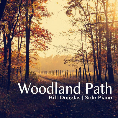 Woodland Path/Bill Douglas