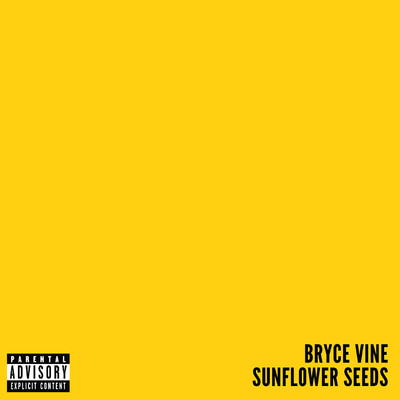 シングル/Sunflower Seeds/Bryce Vine