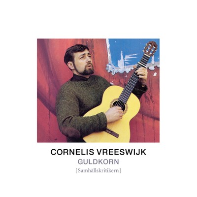 Ballad om censuren/Cornelis Vreeswijk