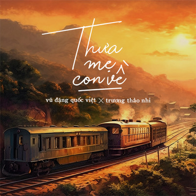 シングル/Thua Me Con Ve/Truong Thao Nhi & Vu Dang Quoc Viet