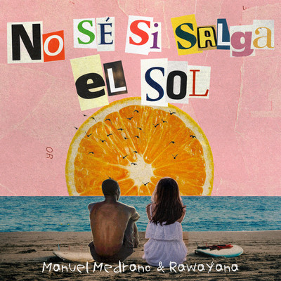 No Se Si Salga El Sol (Remix)/Manuel Medrano
