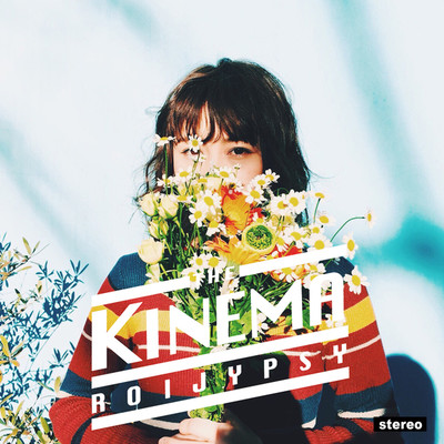 アルバム/the kinema/ロイジプシー