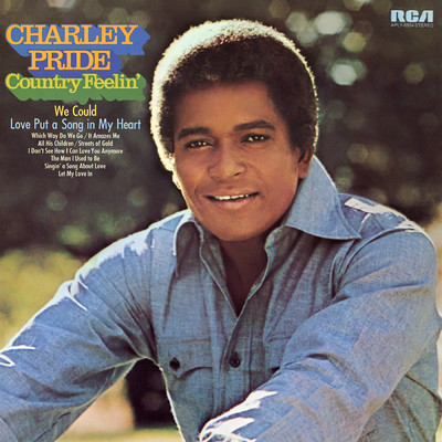 アルバム/Country Feelin'/Charley Pride