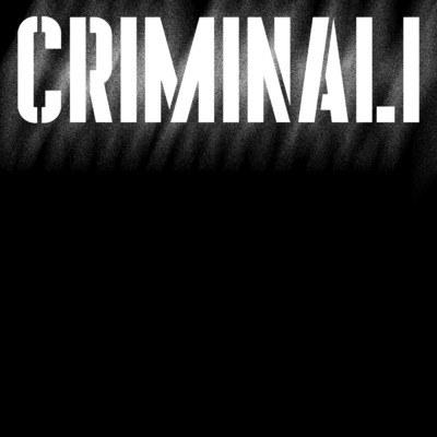 Criminali feat.Crookers,Nic Sarno/Massimo Pericolo