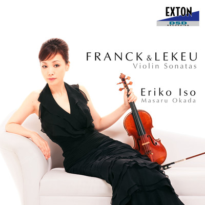 Sonata For Violin And Piano in A Major, 3. Recitativo - Fantasia/Eriko Iso／Masaru Okada