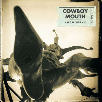 Are You With Me？/Cowboy Mouth