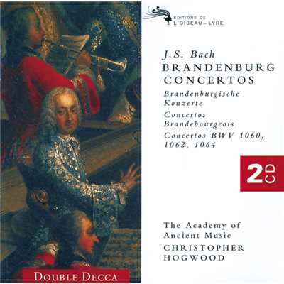 アルバム/Bach, J.S.: The Brandenburg Concertos/エンシェント室内管弦楽団／クリストファー・ホグウッド