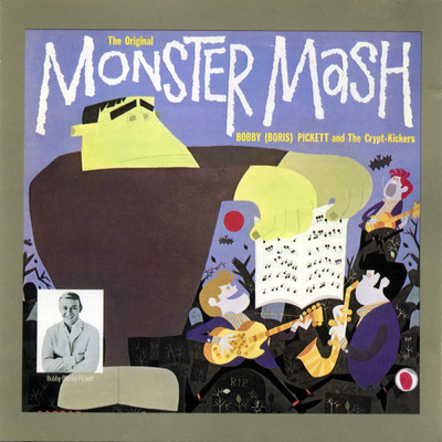 The Original Monster Mash/ボビー・ピケット／The Crypt-Kickers