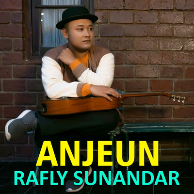 シングル/ANJEUN (Acoustic)/Rafly Sunandar