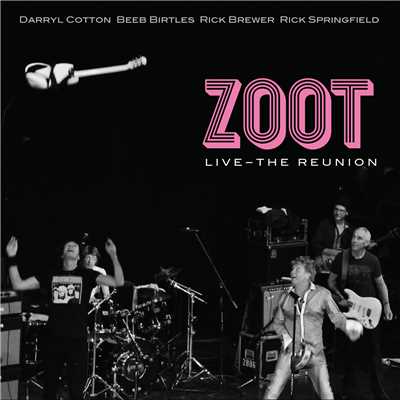 アルバム/Zoot Live - The Reunion/Zoot