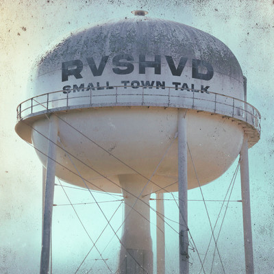 Small Town Talk (Explicit)/Rvshvd