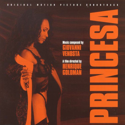 アルバム/Princesa (Original Motion Picture Soundtrack)/Giovanni Venosta