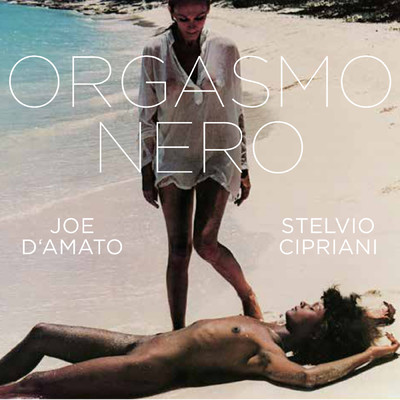 アルバム/Orgasmo nero (Original Motion Picture Soundtrack)/S Cipriani