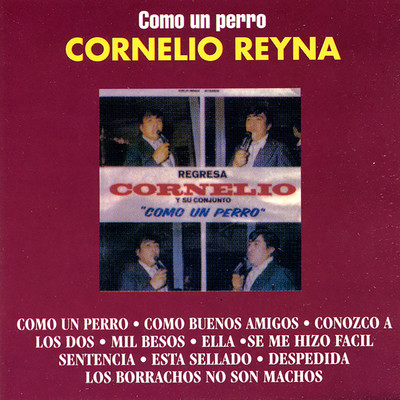 シングル/Los Borrachos No Son Machos/Cornelio Reyna