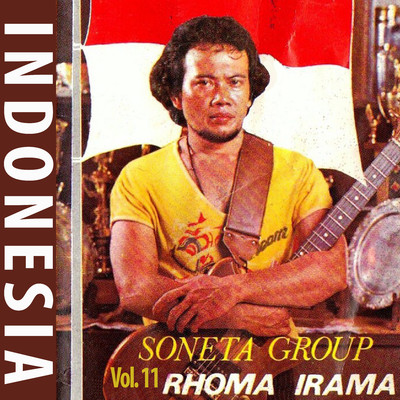 アルバム/Soneta Group: Indonesia, Vol. 11/Rhoma Irama