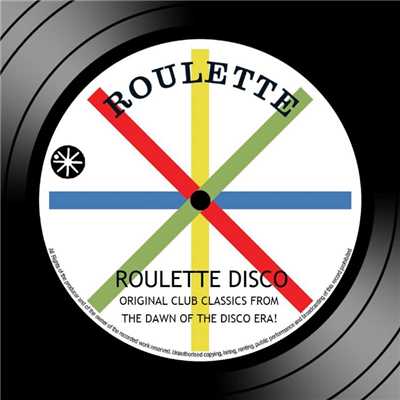 Roulette Disco: Original Club Classics From The Dawn Of The Disco Era/Various Artists