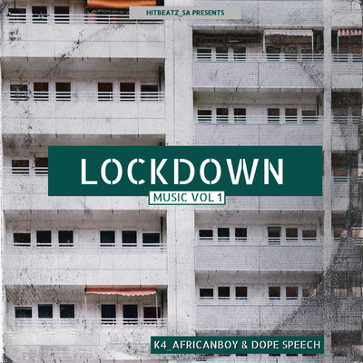 Lockdown Music, Vol. 1/K4_Africanboy