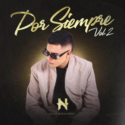 アルバム/Por Siempre Vol 2/Nico Hernandez