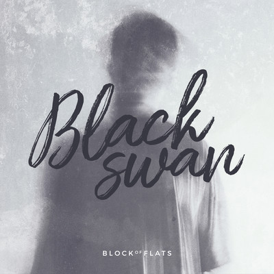 アルバム/Black Swan/Block Of Flats