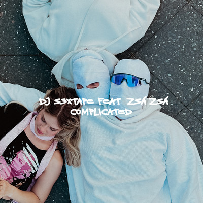 シングル/Complicated (feat. Zsa Zsa)/DJ s3xtape
