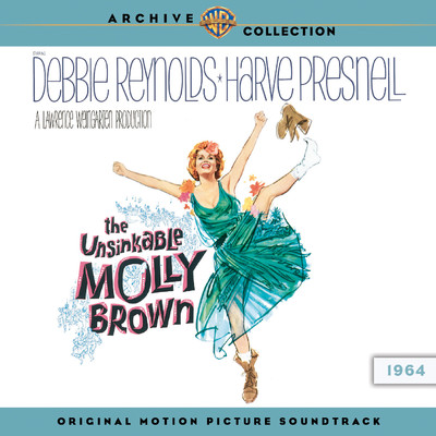 The Unsinkable Molly Brown (Original Motion Picture Soundtrack)/Various Artists
