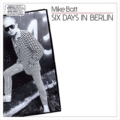 アルバム/Six Days In Berlin/Mike Batt