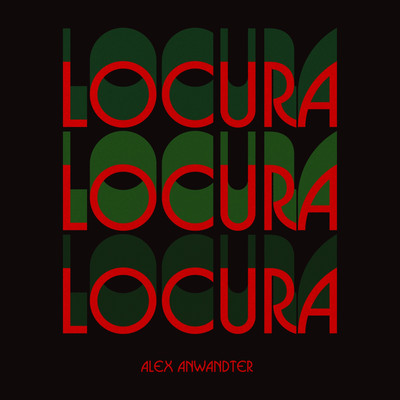 Locura/Alex Anwandter