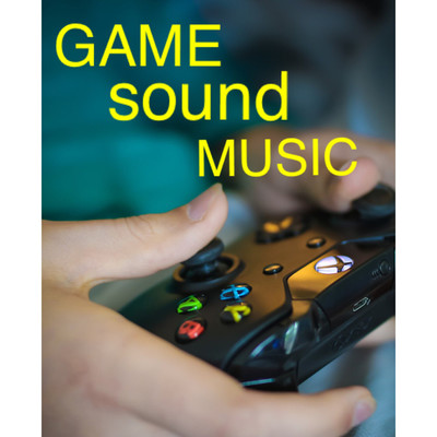 アルバム/GAME SOUND MUSIC/G-axis sound music