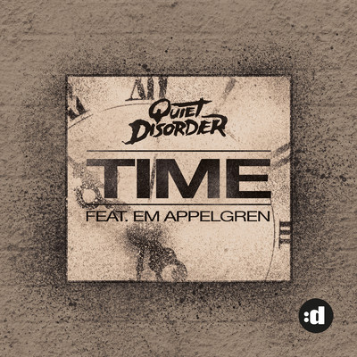 シングル/Time feat.Em Appelgren/Quiet Disorder