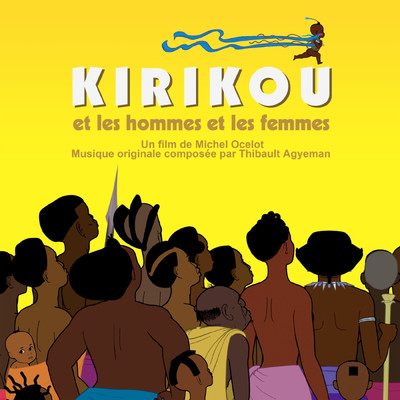 Kirikou et les hommes et les femmes (Bande originale du film de Michel Ocelot)/Various Artists