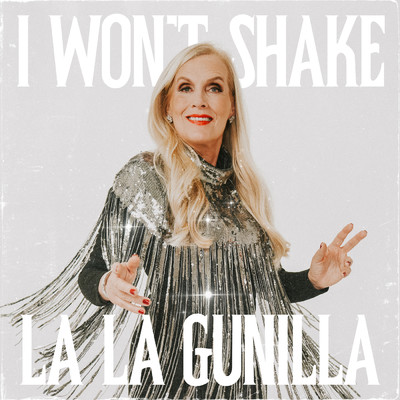 シングル/I Won't Shake (La La Gunilla)/Gunilla Persson