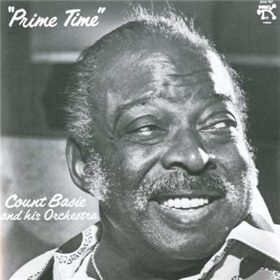 Prime Time (Album Version)/Count Basie & His Orchestra