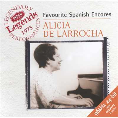 Granados: 12 Danzas Espanolas Op. 37 - バレンシアーナまたはカレセーラ/アリシア・デ・ラローチャ