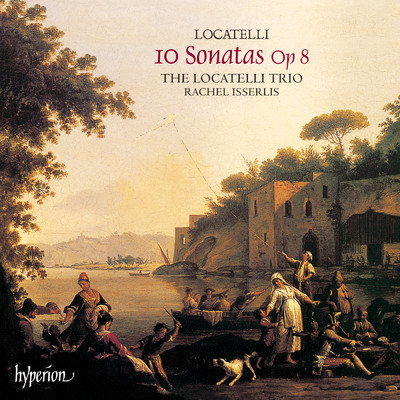 アルバム/Locatelli: Violin & Trio Sonatas, Op. 8/The Locatelli Trio
