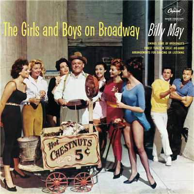 アルバム/The Girls And Boys On Broadway/ビリー・メイ