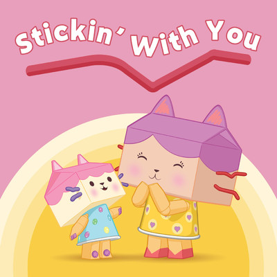 Stickin' With You/ギャビーのドールハウス