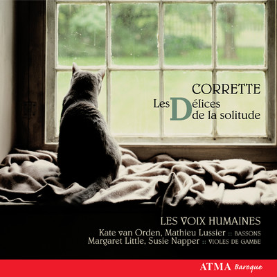 アルバム/Corrette: Les Delices de la solitude/Les Voix humaines